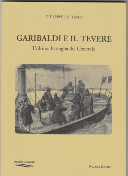 Garibaldi e il Tevere